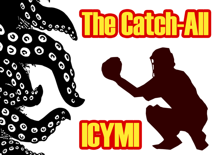 The Catch-All: ICYMI January 6-12